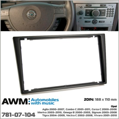 Перехідна рамка AWM Opel Agila, Combo, Corsa, Meriva, Omega, Signum, Tigra, Vectra, Vivaro (781-07-104)