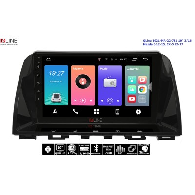 Штатна магнітола QLine 1021-MA-22-781 10" 2/16 Mazda 6 12-15, CX-5 12-17